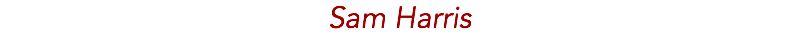 Sam Harris